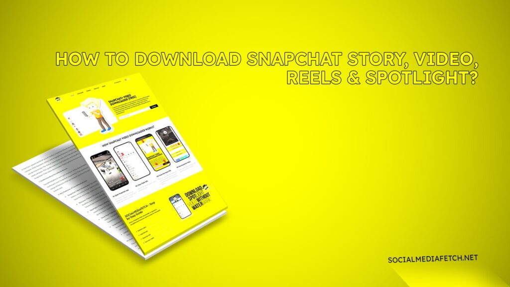 How to download Snapchat Story, Video, Reels & Spotlight