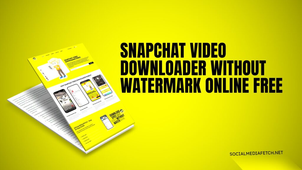 Snapchat video downloader without watermark online free