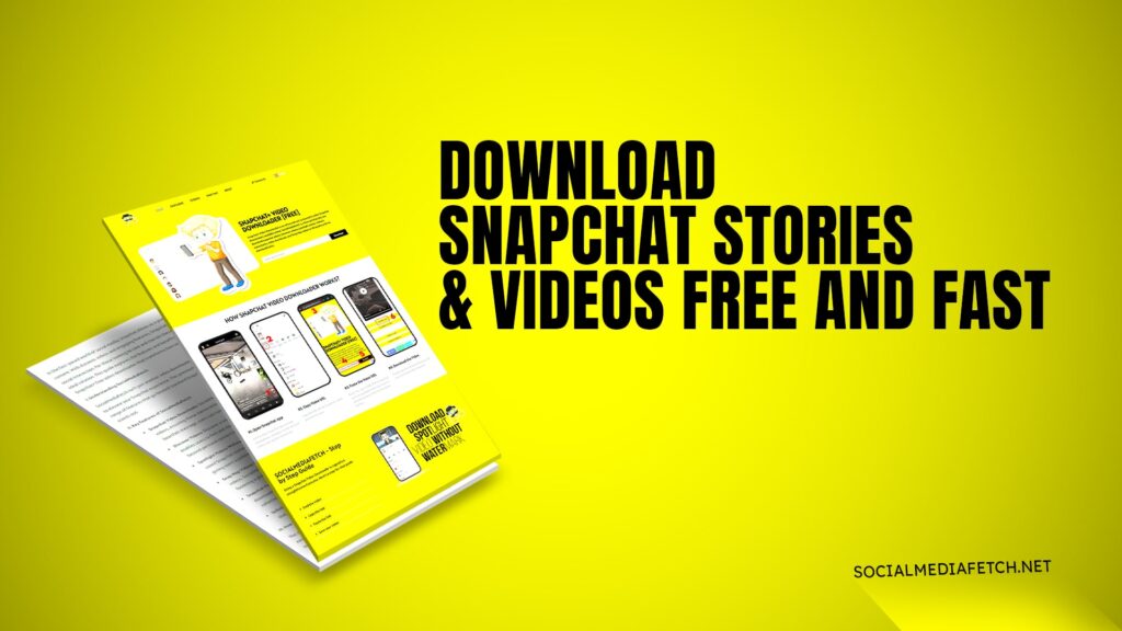 Download Snapchat Stories & Videos Free and Fast