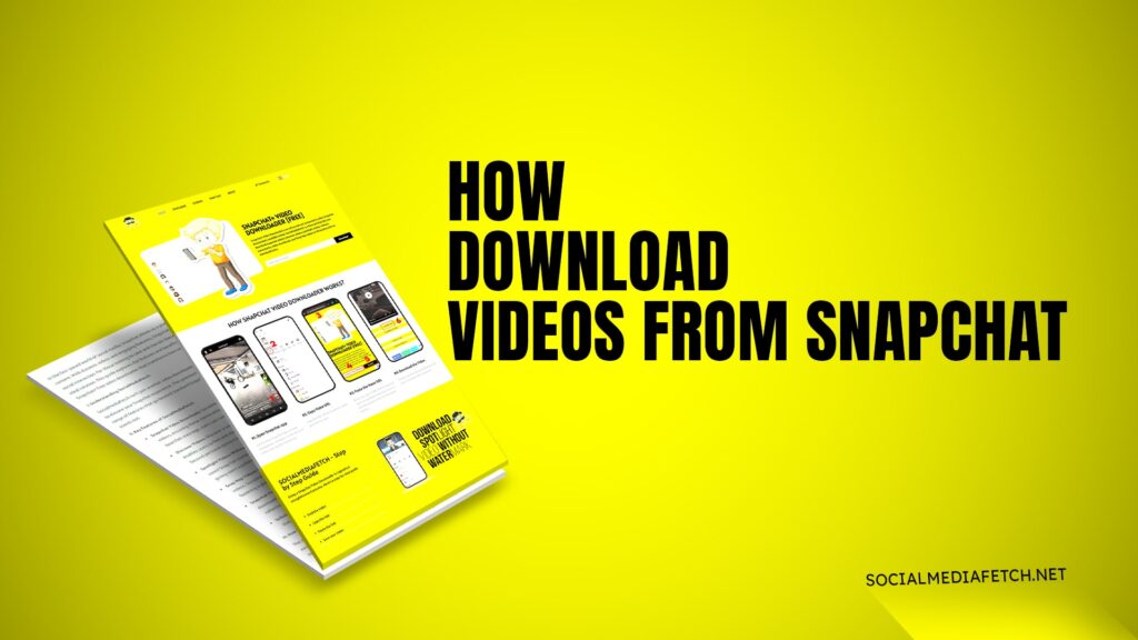 How Download Videos From Snapchat