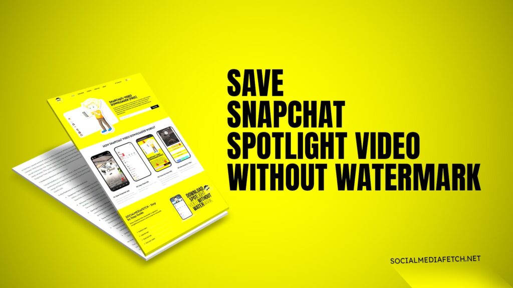 Save Snapchat Spotlight Video Without Watermark